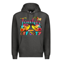 Charcoal Heather teacher off duty Premium Hoodie - RanaPortraitStore