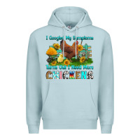 Blue Mist i googled my symptoms turns out i need more chicke Premium Hoodie - RanaPortraitStore