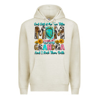 Oatmeal Heather god gifted me two titles mom and grandma and i roc Premium Hoodie - RanaPortraitStore