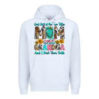 White god gifted me two titles mom and grandma and i roc Premium Hoodie - RanaPortraitStore