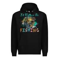 Black i'd rather be fishing Premium Hoodie - RanaPortraitStore