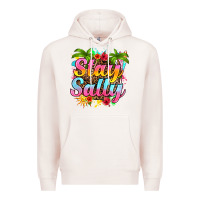 Pale Pink stay salty Premium Hoodie - RanaPortraitStore