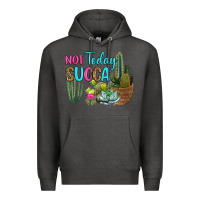Charcoal Heather not today succa Premium Hoodie - RanaPortraitStore