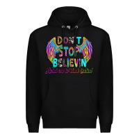 Black don't stop believin' hold on to that feelin' Premium Hoodie - RanaPortraitStore