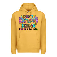 Mustard don't stop believin' hold on to that feelin' Premium Hoodie - RanaPortraitStore