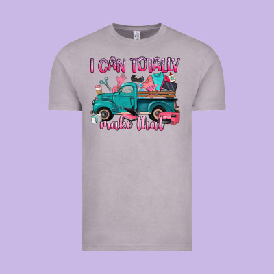 I Can Totally Make That Vintage Tee Designed By Artiststas