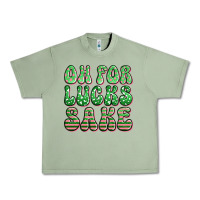 Oil Green oh for lucks sake st patricks Urban Heavy Tee - Artiststas