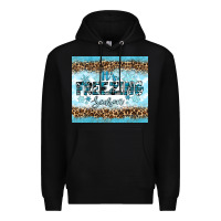 Black its freezing Premium Hoodie - RanaPortraitStore