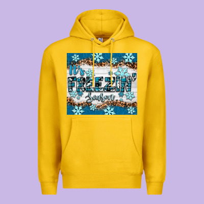 Premium Hoodie it's freezin season