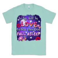 Seafoam Why Fall İn Love When You Can Fall Asleep Classic Tee - FaDigitalArtStudio