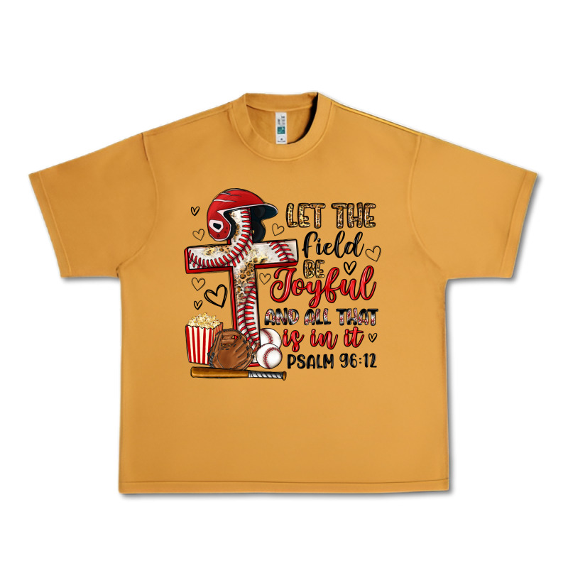 Let The Field Be Joyful And All That Is In It Urban Heavy Tee by Artiststas | Teevron