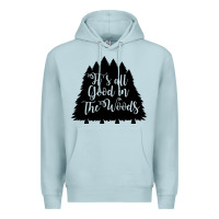 Blue Mist its all good in the woods Premium Hoodie - Unal Design