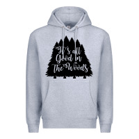 Heather Grey its all good in the woods Premium Hoodie - Unal Design