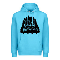 Ocean Blue its all good in the woods Premium Hoodie - Unal Design