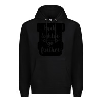 Black pack lighter go further Premium Hoodie - Unal Design