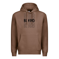 Chestnut be kind Premium Hoodie - Unal Design
