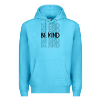 Ocean Blue be kind Premium Hoodie - Unal Design