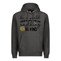 Charcoal Heather be kind Premium Hoodie - Unal Design
