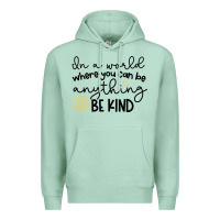 Seafoam be kind Premium Hoodie - Unal Design