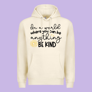 Be Kind Premium Hoodie Designed By Unal Design