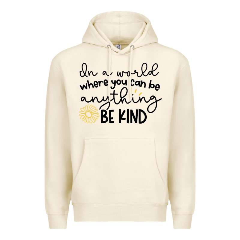 Be Kind Premium Hoodie by Unal Design | Teevron