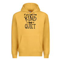 Mustard kind be quiet Premium Hoodie - Unal Design