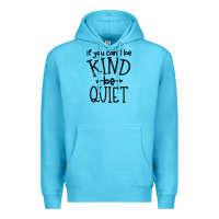 Ocean Blue kind be quiet Premium Hoodie - Unal Design