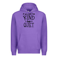 Purple kind be quiet Premium Hoodie - Unal Design