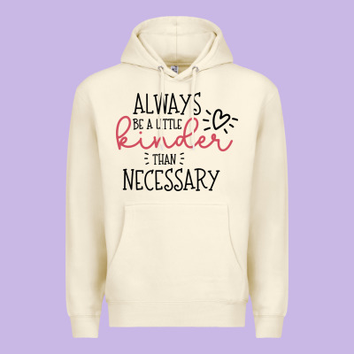 Premium Hoodie always