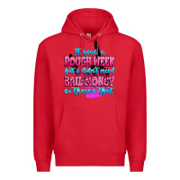 Red it was rough week but i didn't need bail money so Premium Hoodie - MaliasSmallBusiness