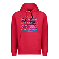Cardinal it was rough week but i didn't need bail money so Premium Hoodie - MaliasSmallBusiness