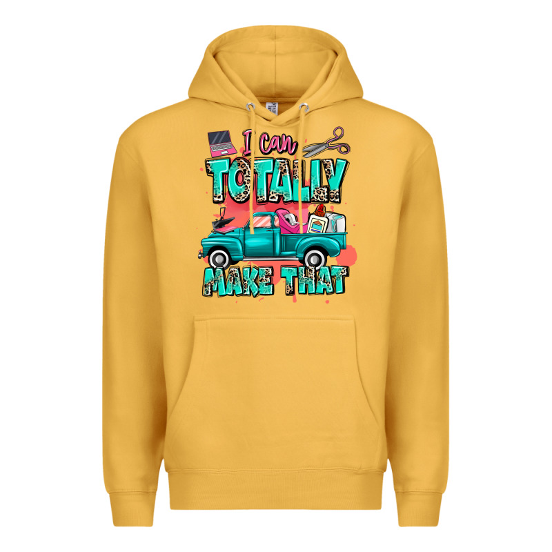 I Can Totally Make That With Truck Premium Hoodie by MaliasSmallBusiness | Teevron