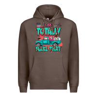Coffee I can totally make that with truck Premium Hoodie - MaliasSmallBusiness