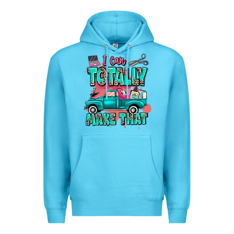 I Can Totally Make That With Truck Premium Hoodie by MaliasSmallBusiness | Teevron