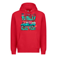 Red I can totally make that with truck Premium Hoodie - MaliasSmallBusiness