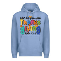 Colony Blue enter his gates with thanksgiving psalm 100 4 Premium Hoodie - MaliasSmallBusiness