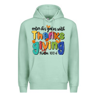 Seafoam enter his gates with thanksgiving psalm 100 4 Premium Hoodie - MaliasSmallBusiness