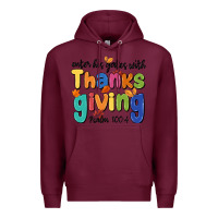 Burgundy enter his gates with thanksgiving psalm 100 4 Premium Hoodie - MaliasSmallBusiness