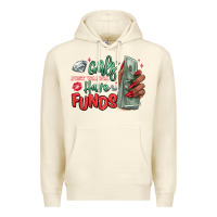 Sandshell girls just wanna have funds Premium Hoodie - MaliasSmallBusiness