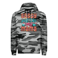Slate Camo sassy just like my mama Premium Hoodie - MaliasSmallBusiness