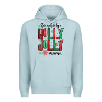Blue Mist somebodys holly jolly mama Premium Hoodie - MaliasSmallBusiness