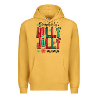 Mustard somebodys holly jolly mama Premium Hoodie - MaliasSmallBusiness