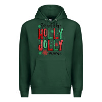 Sports Green somebodys holly jolly mama Premium Hoodie - MaliasSmallBusiness
