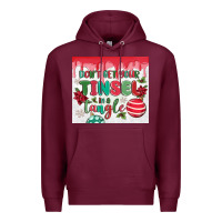 Burgundy don't get your tinsel in a tangle Premium Hoodie - MaliasSmallBusiness