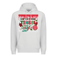 Dove Grey don't get your tinsel in a tangle Premium Hoodie - MaliasSmallBusiness
