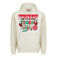 Oatmeal Heather don't get your tinsel in a tangle Premium Hoodie - MaliasSmallBusiness