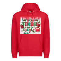 Red don't get your tinsel in a tangle Premium Hoodie - MaliasSmallBusiness