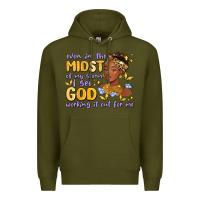 Army Green even in the midst of my storm i see god working it Premium Hoodie - MaliasSmallBusiness