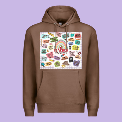 Premium Hoodie teacher daily affirmations