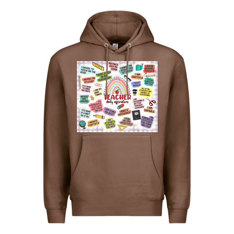 Teacher Daily Affirmations Premium Hoodie by MaliasSmallBusiness | Teevron